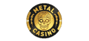 Metal Casino